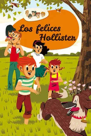 Los Hollister 1: los Felices Hollister
