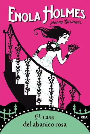 4. Caso del Abanico Rosa, el. (Enola Holmes)