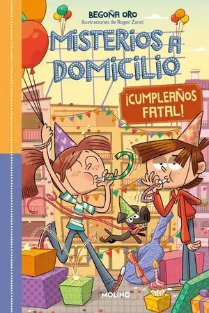 Misterios a Domicilio 10. Feliz Cumpleañ