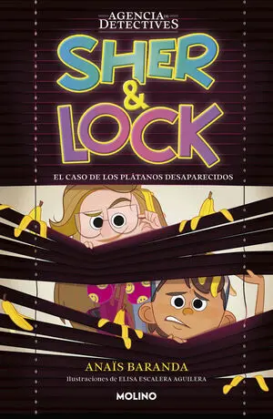 Sher & Lock 1 - el Caso de los Platanos Desaparecidos