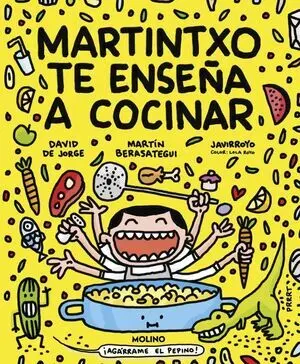 Martintxo te Enseña a Cocinar