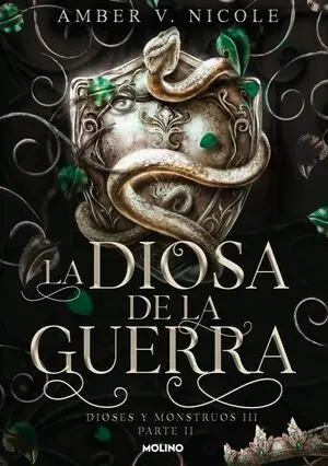 Diosa de la Guerra, la (Dioses y Monstruos 3. 2)