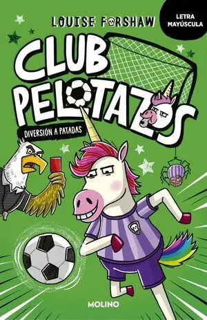 Club Pelotazos el Primer Gooool con Letra Mayuscula