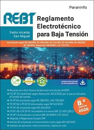 Reglamento Electrotecnico para Baja Tension. Rebt 8. ª Edicion 2026