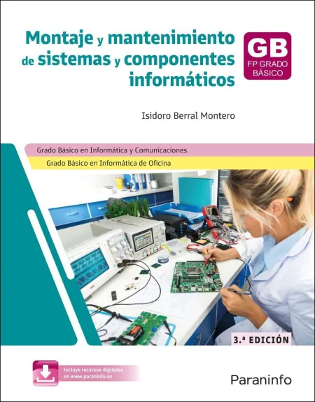 Montaje y Mantenimiento de Sistemas y Componentes Informáticos 3. ª Edición