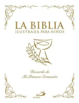 La Biblia Ilustrada para Niños