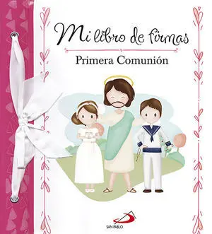 Mi Libro de Firmas. Mi Primera Comunión (Rosa)