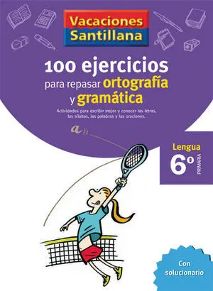 Vacaciones Ortografia y Gramatica 6 Ep