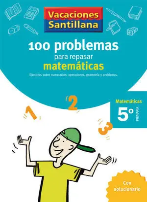 Vacaciones Problemas de Matematicas 5 Ep