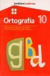 Ortografia 10 Santillana
