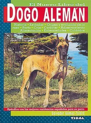 Nuevo Libro del Dogo Aleman. (Animales Compañia)