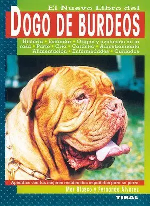 Dogo de Burdeos.