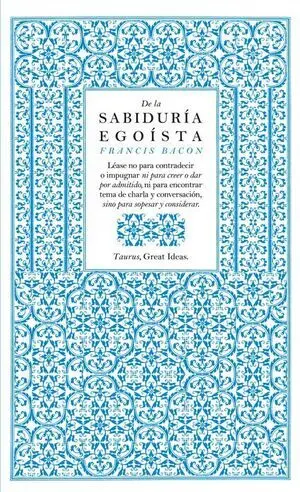 De la Sabiduria Egoista