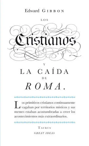 Los Cristianos y la Caída de Roma (Serie Great Ideas 22)