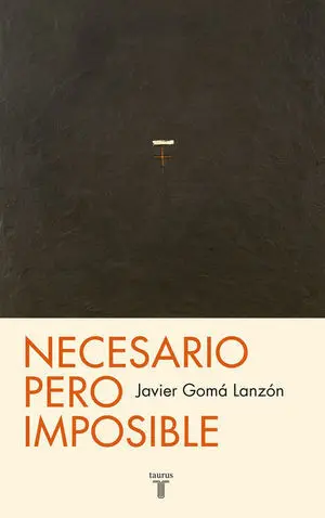 Necesario Pero Imposible