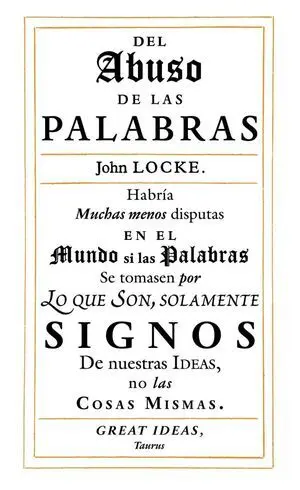 Del Abuso de las Palabras (Serie Great Ideas 35)