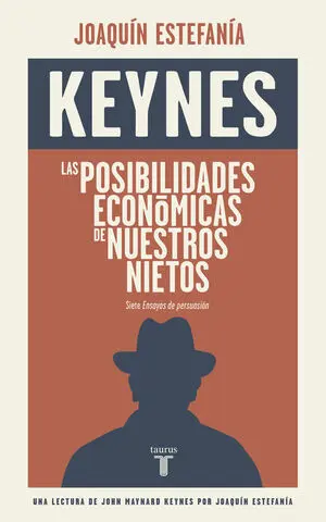 Las Posibilidades Económicas de nuestros Nietos