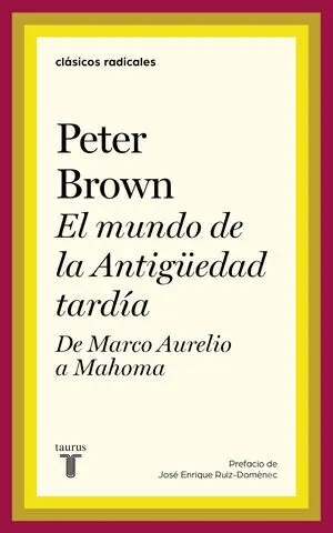 El Mundo de la Antigüedad Tardía