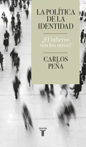 La Política de la Identidad