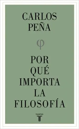 Por qué Importa la Filosofía