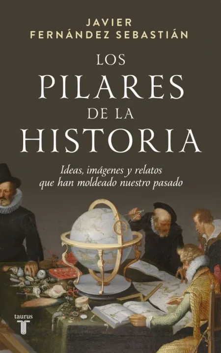Pilares de la Historia, los