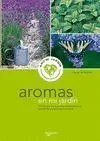 Aromas en mi Jardin