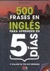 500 Frases en Ingles para Aprender en 5 Dias