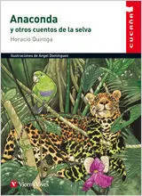 Anaconda y Otros Cuentos de la Selva