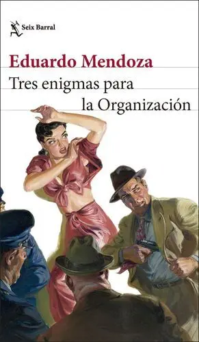 Tres Enigmas para la Organizacion