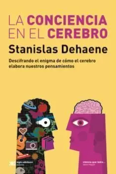 La Conciencia en el Cerebro