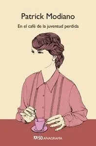 En el Cafe de la Juventud Perdida
