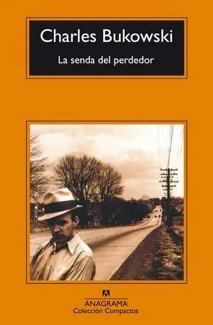 La Senda del Perdedor