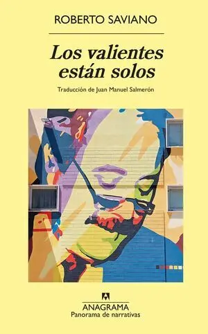 Valientes Están Solos, los