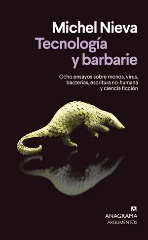 Tecnologia y Barbarie
