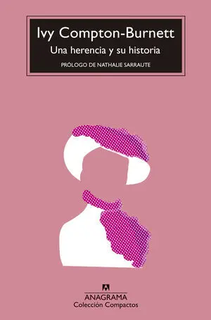 Una Herencia y Su Historia