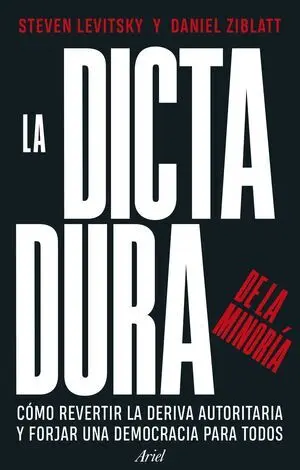 La Dictadura de la Minoría