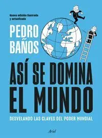 Asi se Domina el Mundo. Nueva Edicion