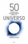 50 Cosas Sobre el Universo