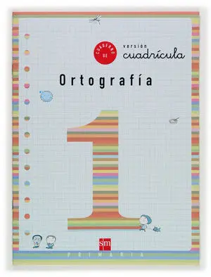 1Ep. cuad. ortografia 1 V. cuad. 04