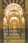 Los Cipreses de Cordoba