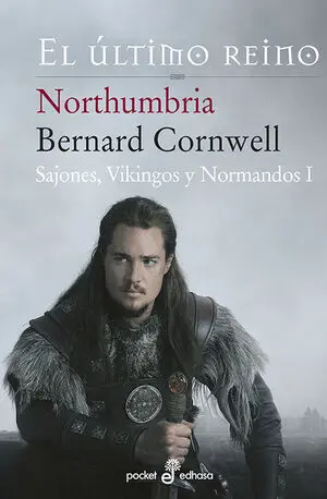 Northumbria el Ultimo Reino