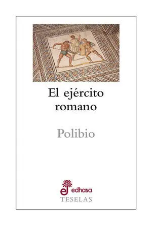 El Ejercito Romano