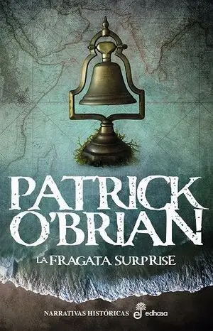 La Fragata Surprise (Iii)