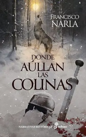 Donde Aullan las Colinas