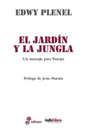 Jardin y la Jungla, el