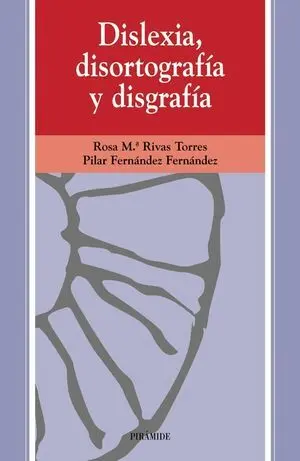 Dislexia, Disortografía y Disgrafía