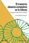 El Trastorno Obsesivo-Compulsivo en la Infancia
