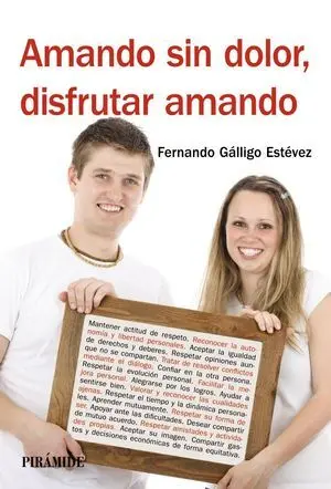 Amando sin Dolor, Disfrutar Amando