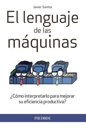 El Lenguaje de las Máquinas