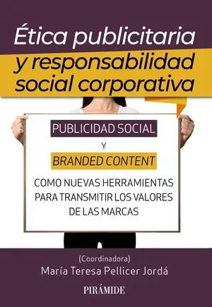 Ética Publicitaria y Responsabilidad Social Corporativa